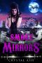 [Harem of Freaks 03] • Smoke and Mirrors